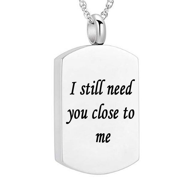

square urn necklace for ashes memorial keepsake cremation pendant jewelry - i still need you close to me, Silver