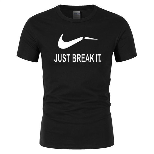 

2018 new fashion just break it men's plus size xxl t shirt men's summer cotton short sleeve t-shirt wear, White;black