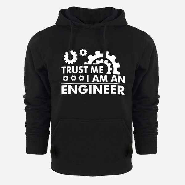 

2018 new fashion mens hoodies trust me i am an engineer sweatshirt male hoody hip hop spring autumn hoodie mens pullove, Black