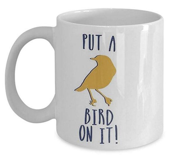 Acheter Mettez Un Oiseau Dessus Tasse A Cafe Tasse A The Drole