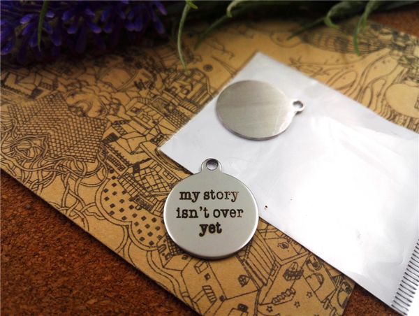 

40pcs--"my story isn't over yet "stainless steel charms more style for choosing diy charms pendants for necklace, Bronze;silver