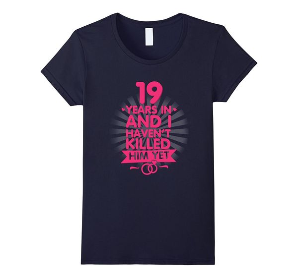 Acheter Tee Pour Femmes 19 Ans De Mariage T Shirt 19e