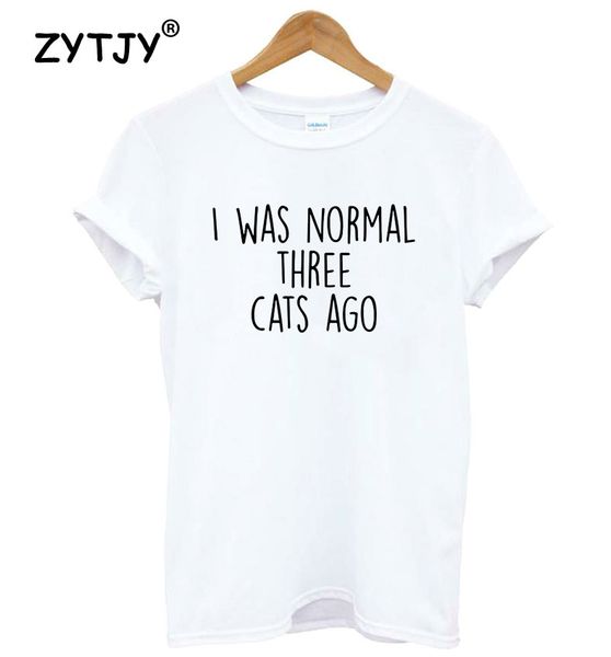 

wholesale-i was normal three cats ago letters print women tshirt cotton casual funny t shirt for lady tee hipster drop ship zt20-233, White