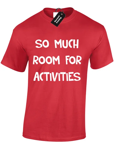 So Much Room For Activities Funny Step Brothers Design Will Ferrell S 5xl Harajuku Summer 2018 Tshirt And T Shirts As Tee Shirts From Qqq614445917