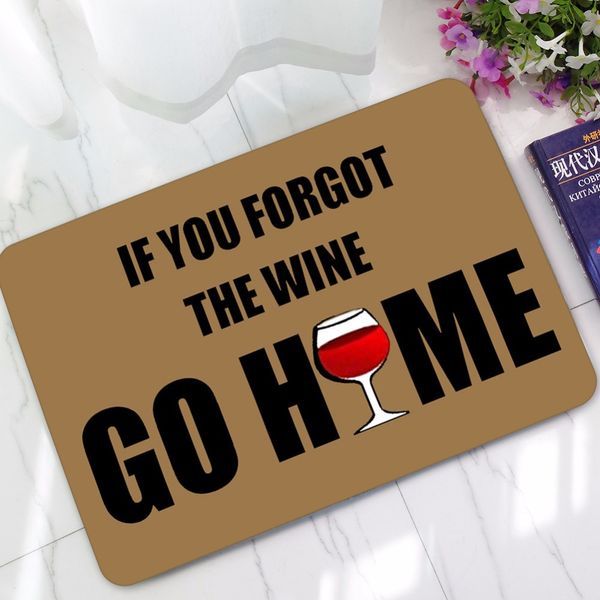 

humorous funny saying quote if you forgot the wine go home welcome doormat non-slip kitchen rugs floor mats karpet 60*90cm udr21