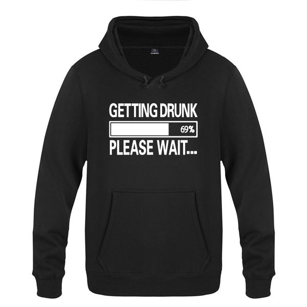 

getting drunk please wait novelty creative gift hoodies men 2018 men's pullover fleece hooded sweatshirts, Black