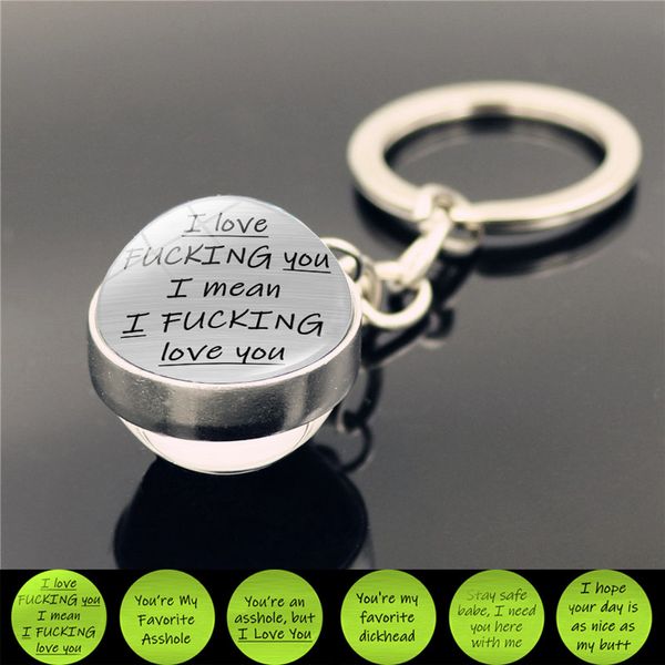 

wg 1pc i love fucking friendship advice time gem luminous keychain pendant cabochon glass keyring for friend jewelry, Silver