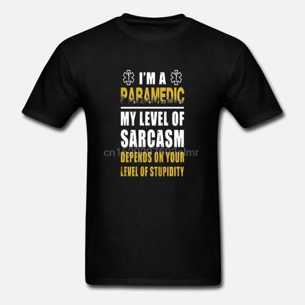 

funny men t shirt women novelty tshirt paramedic - im a paramedic my level of sarcasm - mens premiumcool t-shirt(2, White;black