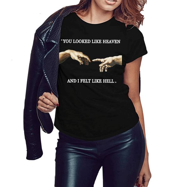 

women shirts womens clothing black tshirt summer crew neck women tee you looked like heaven and i felt like hell the judgement, White