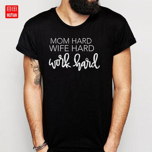 

men's t-shirts mom hard wife work t shirt, White;black