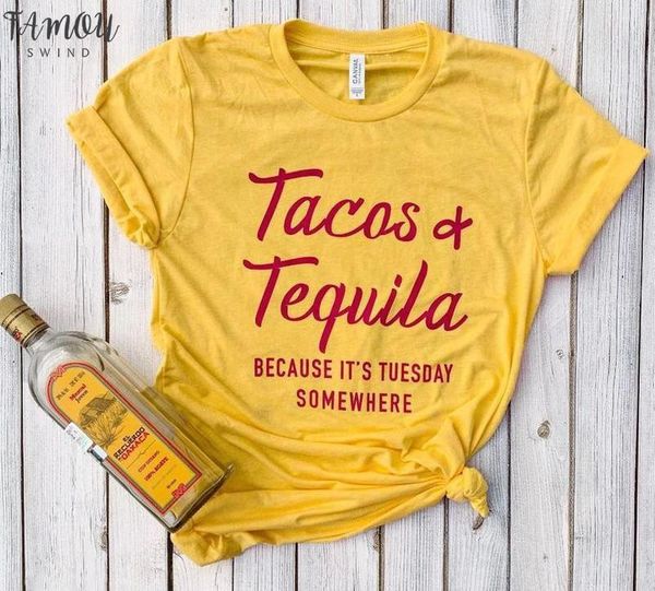 

tacos and tequila because short its tuesday somewhere red women tshirt cotton casual funny t shirt gift 90s lady yong girl s, White