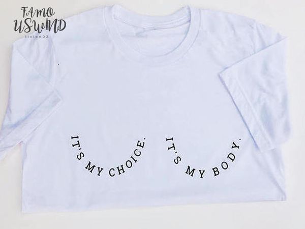 

it is my body,it is my choice t shirt funny graphic slogan tees grunge women aesthetic 90s women fashion summer goth, White