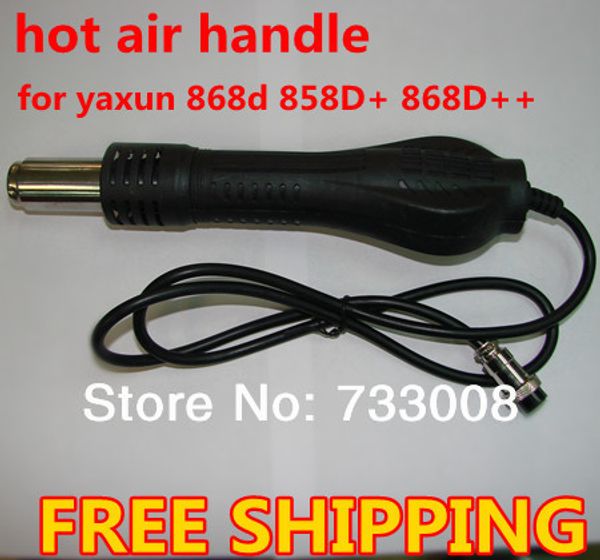 

air gun handle for yaxun rework soldering station 868d++ yx858d+ 220v / 110v
