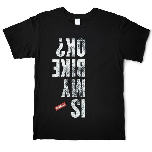 

is my bike ok 1681 t shirt men funny 100% cotton t-shirt o'neck short sleeve street tees shirt xs-3xl casual printed, White;black