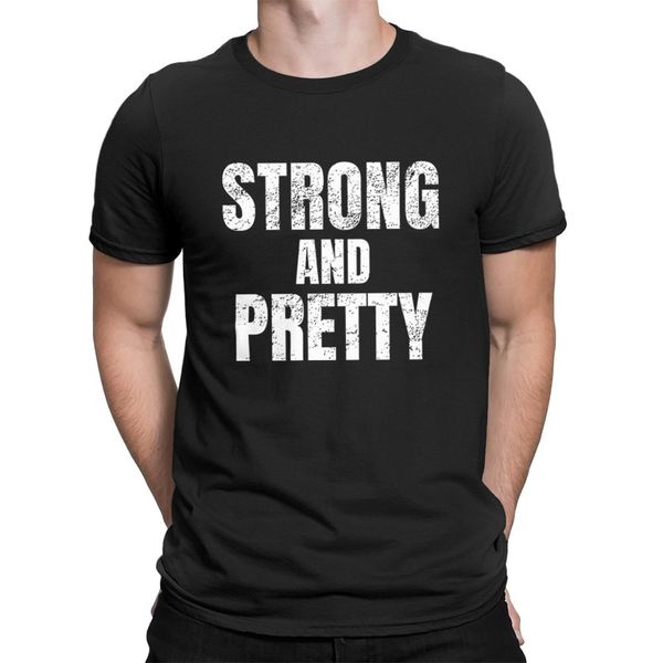 

strong and pretty tshirt funny strongman workout t-shirt cotton tee, White;black