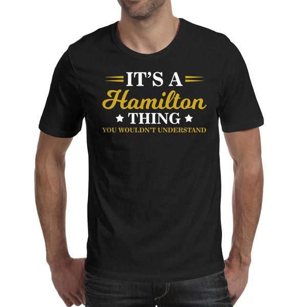 

it 's a hamilton thing black mens tee shirts shirt design graphic superhero shirts band classic t shirt, White;black
