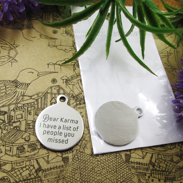 

40pcs--"dear karma i have a list of people you missed"stainless steel charms more style for choosing diy charms pendants for neckl, Bronze;silver