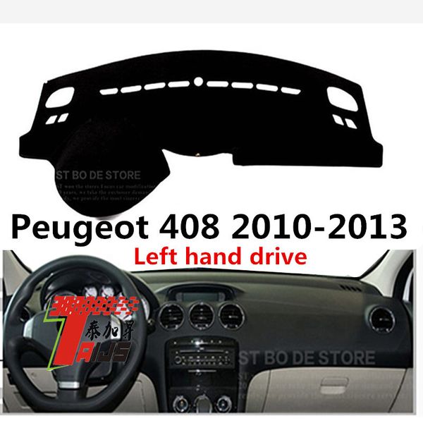 

taijs left hand drive car dashboard cover for 408 2010-2013 dacron fibre anti cracking simple good quality creative