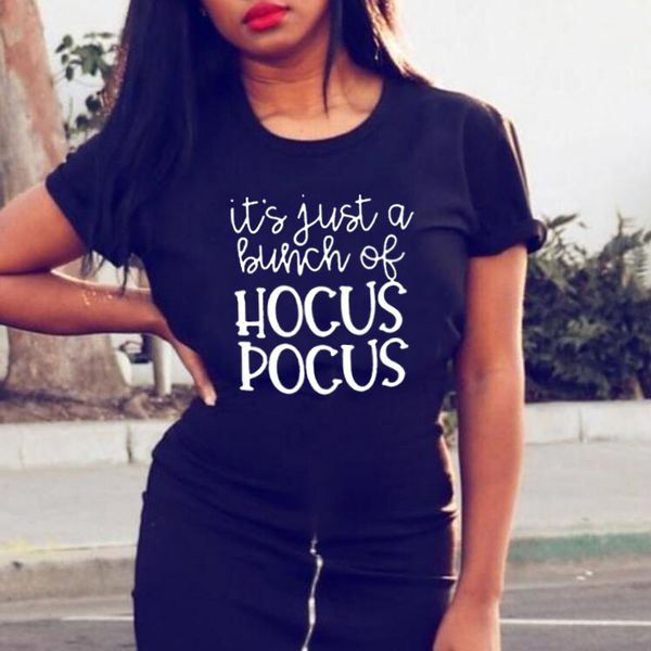 

it's just a bunch of hocus pocus tumblr streetwear hipsters t shirts womens summer cotton tshirt gothic style letters tees, White
