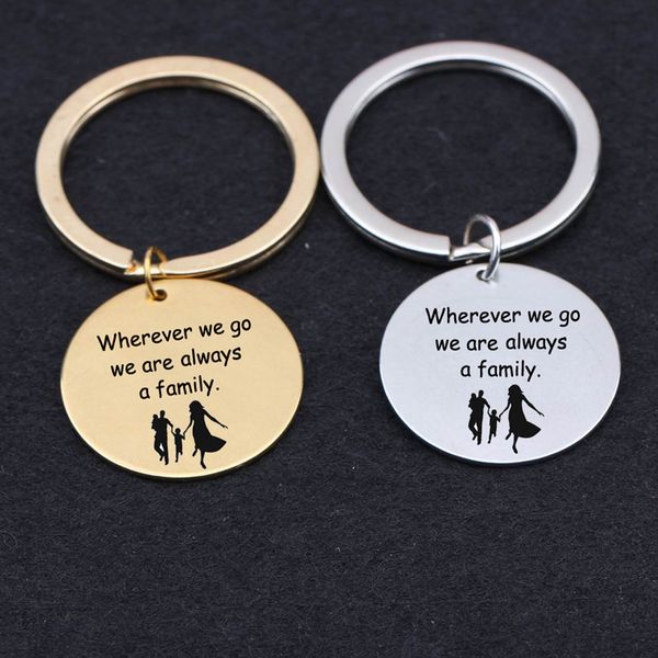 

stainless steel keychain engraved wherever we go we are always a family for family couple gift key ring key tag holder, Silver