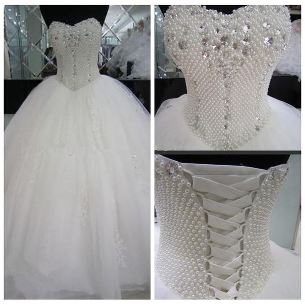 Abiti da sposa di lusso con perline di cristallo Balll Abiti da sposa Scollo a cuore Perle Corsetto Indietro Abiti da sposa su misura Vestido de novia