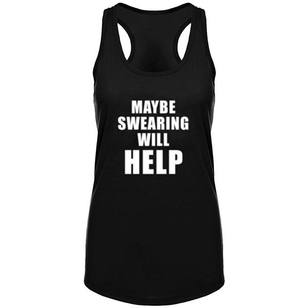 

women's maybe swearing will help funny fitness workout racerback tank summer funny letter print tank top, White