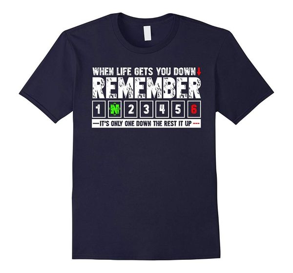 

2019 fashion men t shirt when life gets you down remember t shirt, White;black