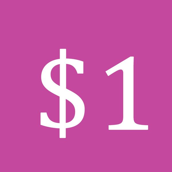 

$1 for ship or special price