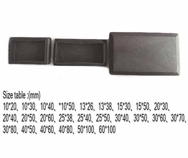 

10x15 20 30 40 50; 13x26 38 15x25 30 40 50 60; 20x30 50 60 80;25x38 75 oblong tube insert ends, plastic plug rectangle