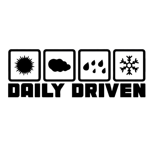 

16*5.6cm daily driven weather vinyl decal sticker funny car window bumper novelty jdm drift vinyl decal sticker