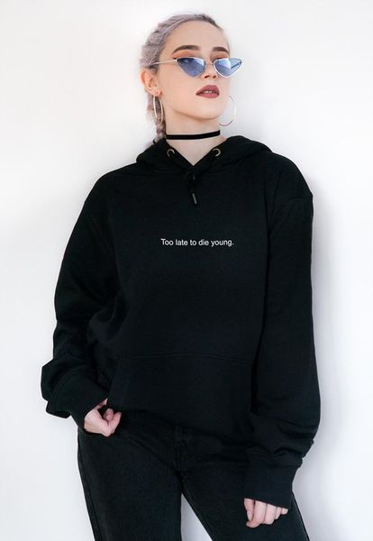 

sugarbaby too late to die young black hoodie hooded sweatshirt tumblr inspired pale pastel dark grunge aesthetic 90s