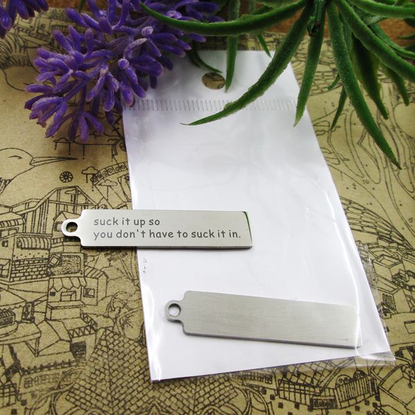 

40pcs--"suck it up so you don't have to suck it in"stainless steel charms more style for choosing diy charms pendants for nec, Bronze;silver