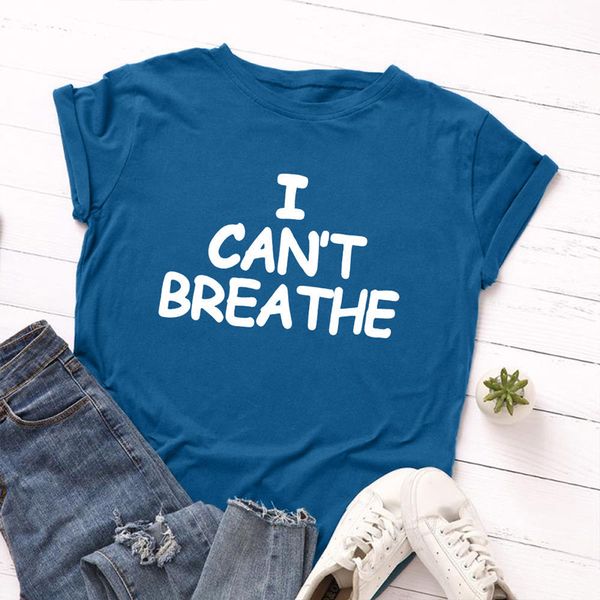 

i cant breathe summer womens designer t shirt letter printing womens clothes sleeves short sleeved t shirt womens designer clothing s-5xl, White