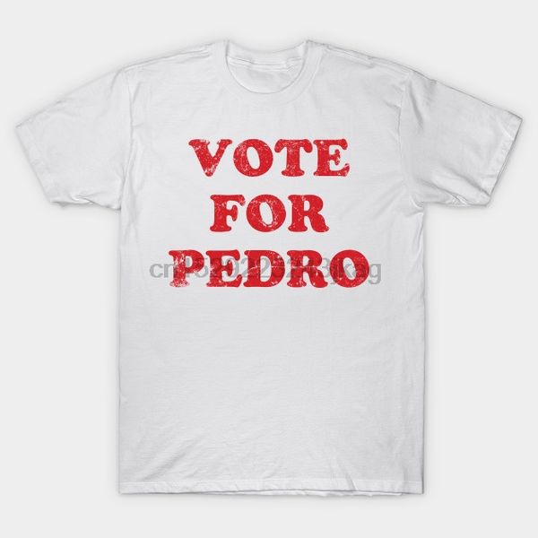 

men t-shirt vote for pedro tshirt women t shirt, White;black