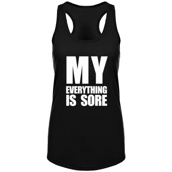 

women's my everything is sore burnout fitness funny workout racerback tank summer funny letter print tank top, White