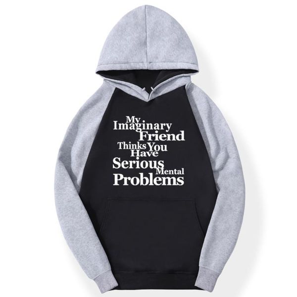 

men raglan hoodie you have serious problems mens sudaderas 2020 hip hop spring fleece warm men's hoddies fashion bluzy, Black