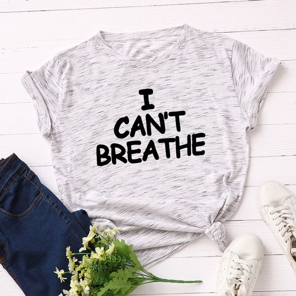 

i can't breathe creative words women's loose round collar short sleeve cotton t-shirt women, Gray;blue