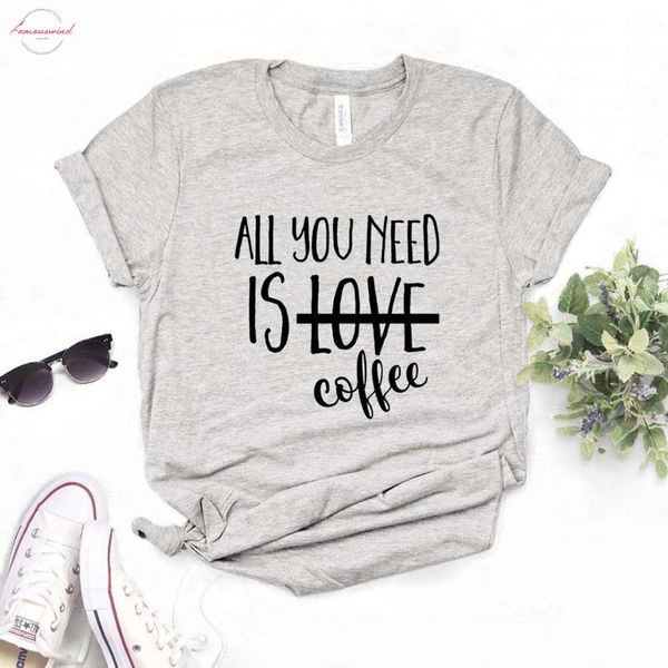 

all you need is coffee print women tshirt cotton casual funny t shirt gift for lady yong girl tee 6 drop, White
