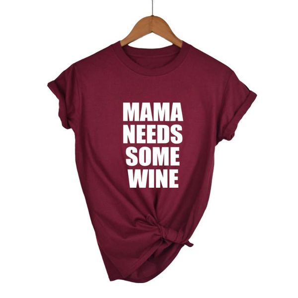 

cotton tshirt mama needs some wine letters print women t shirt cotton casual funny tshirts for girl tee hipster drop ship, White