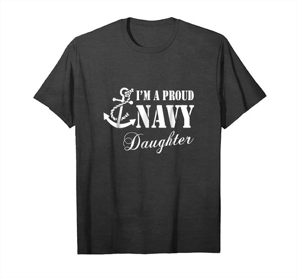 

order now pride im a proud u.s. navy daughter t shirt t-shirt, White;black