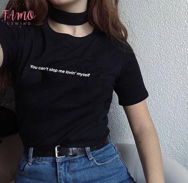 

love yourself shirt you cant sme lovin myself tshirt summer fashion tumblr quotes t shirt 90s girls shirt outfits, White