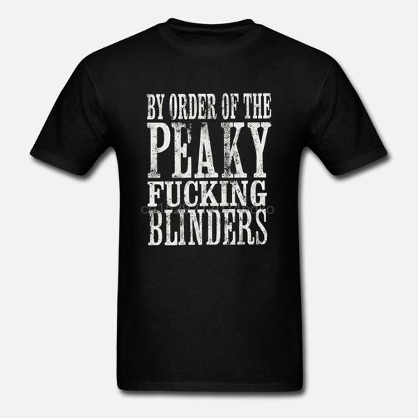 

order of the peaky blinders 2019 new fashion brand o-neck oversize style tee styles funny t shirt, White;black