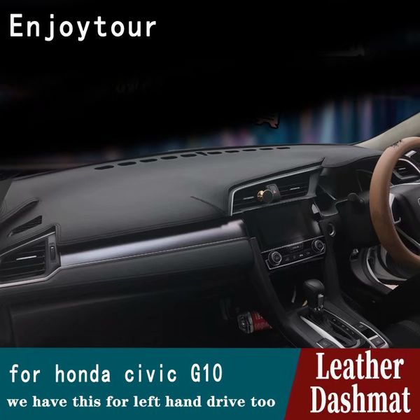 For Hond Civic G10 2016 2017 2018 2019 2020 Leather Dashmat Dashboard Cover Pad Dash Mat Carpet Car Styling Accessories Rhd Interior Of Car Interior