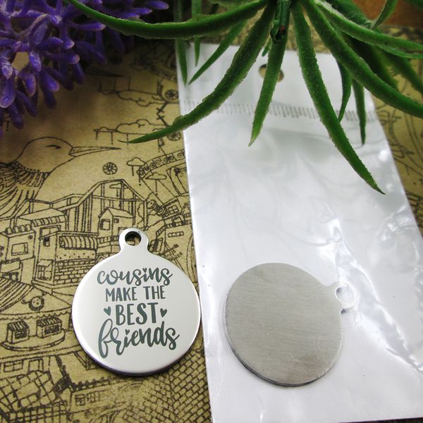 

40pcs--"cousins make the be st friends"stainless steel charms more style for choosing diy charms pendants necklace, Bronze;silver