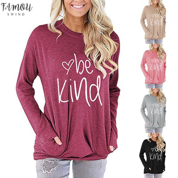 

women be kind t shirts casual long sleeve o neck graphic t shirt tshirt drop shipping good quality, White
