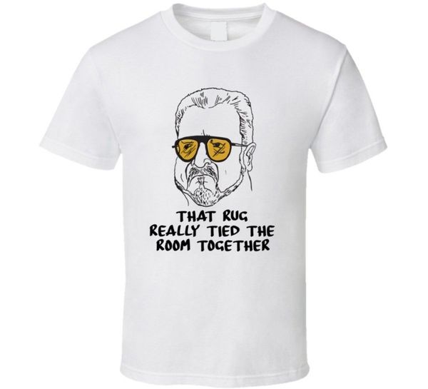 The Big Lebowski Walter Sobchak That Rug Really Tied The Room Together Quote T S Funny 100 Cotton T Shirt Cool And Funny T Shirts Buy A T Shirt From