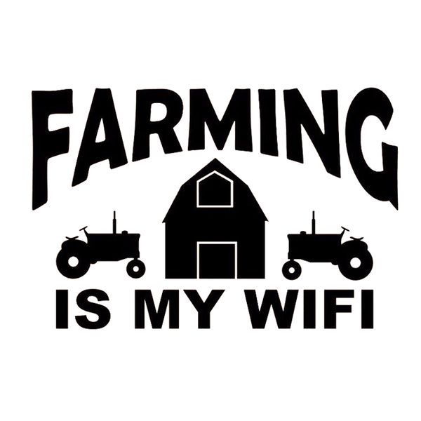 

15*10cm farming is my wifi farm tractor vinyl hobby car bumper sticker car accessories motorcycle helmet car styling