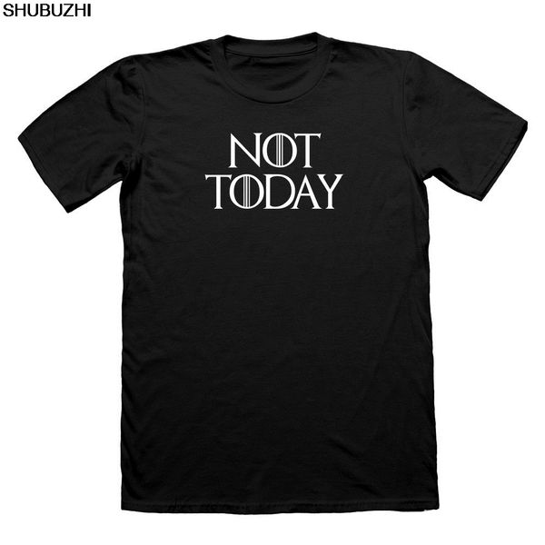 

men funny t not today arya stark t-shirt tee lanister t shirt got shirt 100% cotton o-neck tee sbz5134, White;black