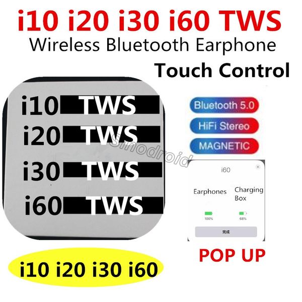 

I10 i20 i30 i60 tw true bluetooth earbud wirele headphone touch operation bluetooth 5 0 pop up port mu ic earphone headphone head et