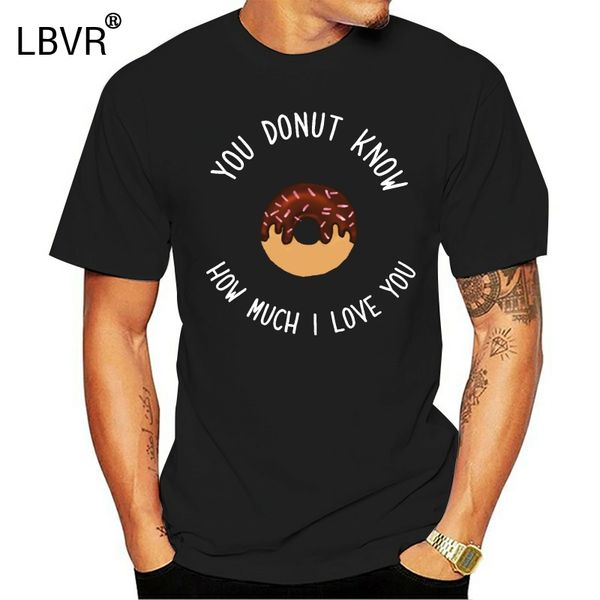 

donut love graphic tshirt 2020 boyfriend gift tee shirts men summer clothing t-shirt mens funny cartoon quote, White;black